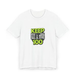 Keep It 100 T-Shirt — Neon Graphic Tee